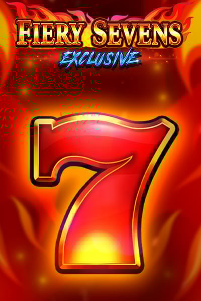 Fiery Sevens Exclusive