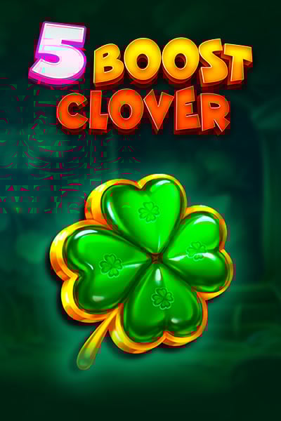 5 Boost Clover