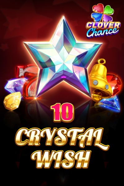 10 Crystal Wish